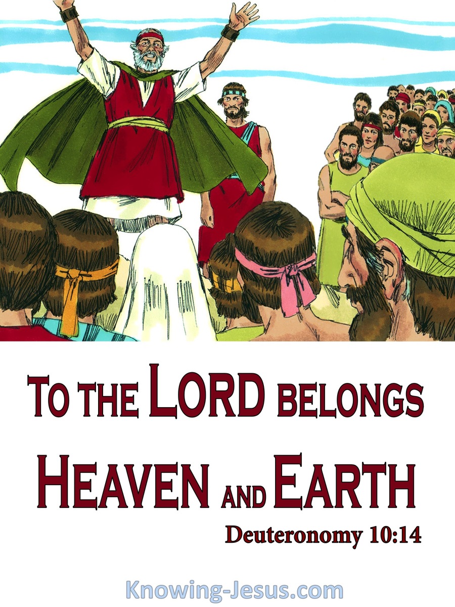 Deuteronomy 10:14 To The Lord Belongs Heaven And Earth (red)